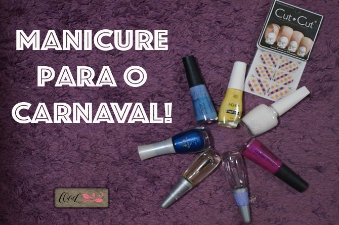 Nas unhas: esmaltada carnavalesca